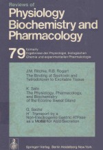 REVIEWS OF 79 PHYSIOLOGY BIOCHEMISTRY AND PHARMACOLOGY