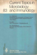 CURRENT TOPICS IN MICROBIOLOGY 83 AND IMMUNOLOGY