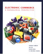 Electronic Commerce：A Managerial Perspective