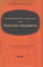 PSYCHOPROPHYLACTIC PREPARATION FOR PAINLESS CHILDBIRTH