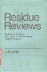 RESIDUE REVIEWS VOLUME 68