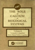 THE ROLE OF CALCIUM IN BIOLOGICAL SYSTEMS VOLUME II