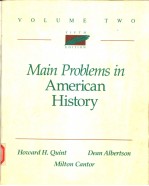 MAIN PROBLEMS IN AMERICAN HISTROY  VOLUME 2  1987 FIFTH EDITION