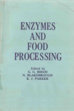 ENZYMES AND FOOD PROCESSING