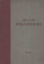 AN ATLAS OF HUMAN HISTOLOGY