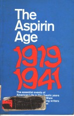 THE ASPIRIN AGE 1919-1941