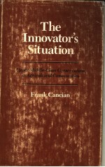 THE INNOVATOR'S SITUATION