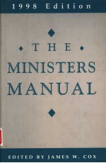 THE MINISTERS MANUAL  1998 EDITION