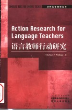 ACTION RESEARCH FOR LANGUAGE TEACHERS