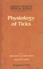 PHYSIOLOGY OF TICKS