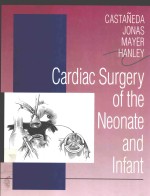 CARDIAC SURGERY OF THE MEONATE AND INFANT