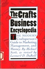 THE CRAFTS BUSINESS ENCYCLOPEDIA  REVISED EDITION