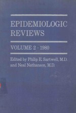 EPIDEMIOLOGIC REVIEWS VOLUME 2 1980