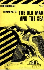 THE OLD MAN AND THE SEA:NOTES