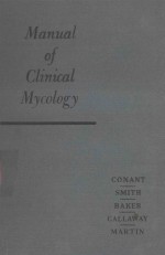 MANUAL OF CLINICAL MYCOLOGY SECOND EDITION