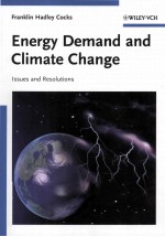 Energy Demand and Climate Change Issues and Resolutions