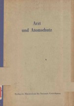 ARZT UND ATOMSCHUTZ