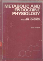 METABOLIC AND ENDOCRINE PHYSIOLOGY FIFTH EDITION