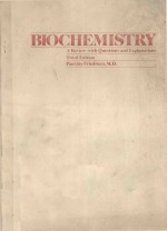 BIOCHEMISTRY A REVIEW WITH QUESTIONS AND EXPLANATIONS THIRD EDITION