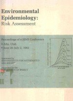 ENVIRONMENTAL EPIDEMIOLOGY RISK ASSESSMENT