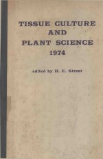 TISSUE CULTURE AND PLANT SCIENCE 1974