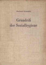 GRUNDRIB DER SOZIALHYGIENE