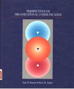 PERSPECTIVES ON ORGANIZATIONAL COMMUNICATION  THIRD EDITION