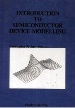 INTRODUCTION TO SEMICONDUCTOR DEVICE MODELLING