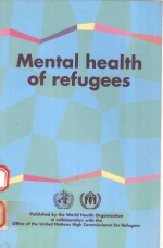 MENTAL HEALTH OF REFUGEES