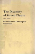 THE DIVERSITY OF GREEN PLANTS THIRD EDITION