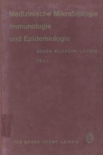 MEDIZINISCHE MIKROBIOLOGIE IMMUNOLOGIE UND EPIDEMIIOLOGIE