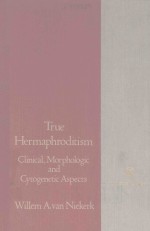 TRUE HERMAPHRODITISM CLINICAL MORPHOLOGIC AND CYTOGENETIC ASPECTS