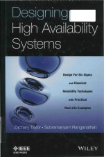 designing high availability systems design for six sigma and classical reliability techniques with p