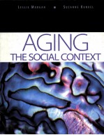 AGING THE SOCIAL CONTEXT