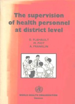 THE SUPERVISION OF HEALTH PERSONNEL AT DISTRICT LEVEL