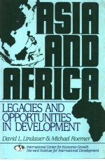 ASIA AND AFRICA:LEGACIES AND OPPORTUNITIES IN DEVELOPMENT