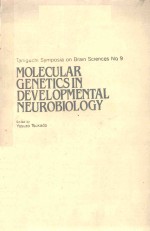 MOLECULAR GENETICS IN DEVELOPMENTAL NEUROBIOLOGY