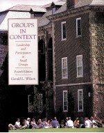 GROUPS IN CONTEXT FOURTH EDITION