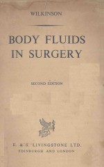 BODY FLUIDS IN SURGERY SECOND EDITION