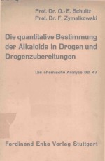 DIE QUANTITATIVE BESTIMMUNG DER ALKALOIDE IN DROGEN UND DROGENZUBEREITUNGEN