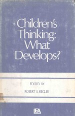 CHILDREN'S THINKING WHAT DEVELOPS