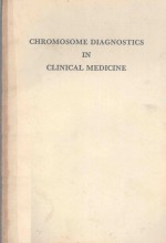 CHROMOSOME DIAGNOSTICS IN CLINICAL MEDICINE