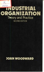 INDUSTRIAL ORGANIZATION：THEORY AND PRACTICE SECOND EDITION