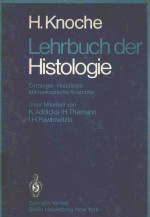 LEHRBUCH DER HISTOLOGIE CYTOLOGIE HISTOLOGIE MIKROSKOPISCHE ANATOMIE