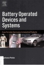 Battery Operated Devices and Systems From Portable Electronics to Industrial Products