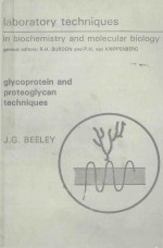 GLYCOPROTEIN AND PROTEOGLYCAN TECHNIQUES