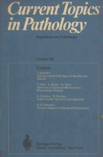 CURRENT TOPICS IN PATHOLOGY ERGEBNISSE DER PATHOLOGIE VOLUME 56