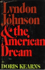 LYNDON JOHNSON AND THE AMERICAN DREAM