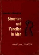 LABORATORY MANUAL OF STRUCTURE AND FUNCTION IN MAN SECOND EDITION