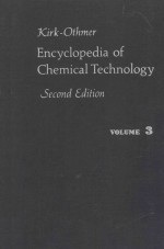 ENCYCLOPEDIA OF CHEMICAL TECHNOLOGY VOLUME 3